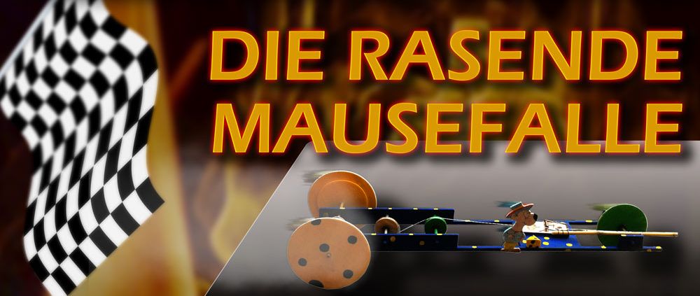 Die rasende Mausefalle